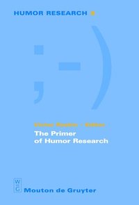 bokomslag The Primer of Humor Research