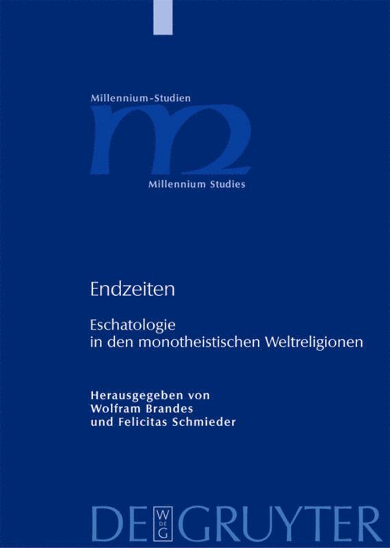 Wolfram Brandes, Felicitas Schmieder - Endzeiten, Inbunden