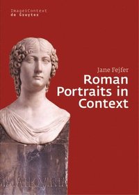 bokomslag Roman Portraits in Context