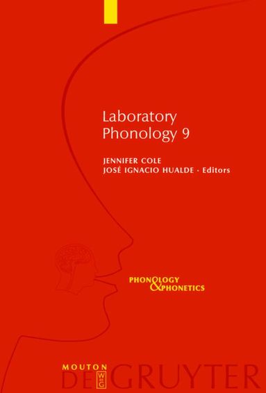 Jennifer Cole, José Ignacio Hualde - Laboratory Phonology 9, Inbunden