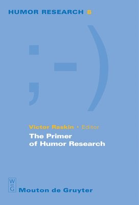 Victor Raskin - Primer of Humor Research, Häftad