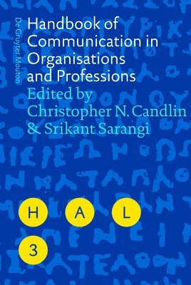 Handbook of Communication in Organisations and Professions 1