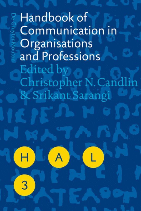 Handbook of Communication in Organisations and Professions 1