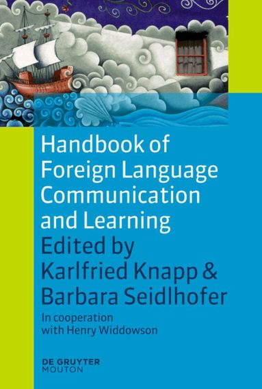 Karlfried Knapp, Barbara Seidlhofer - Handbook of Foreign Language Communication and Learning, Inbunden
