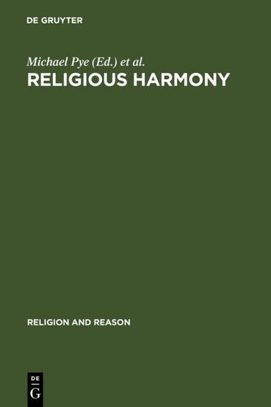 Michael Pye, Edith Franke, Alef Theria Wasim, Abdurrahman Mas'ud - Religious Harmony, Inbunden