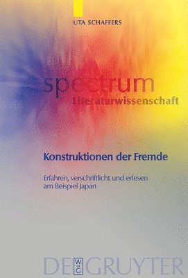Uta Schaffers - Konstruktionen der Fremde, Inbunden