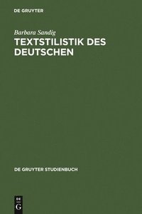 bokomslag Textstilistik des Deutschen
