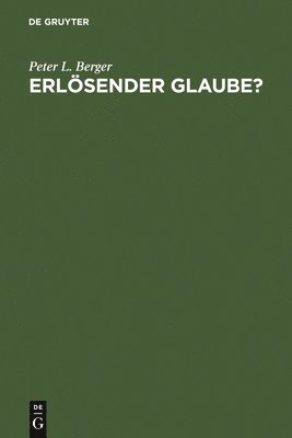 bokomslag Erlösender Glaube?