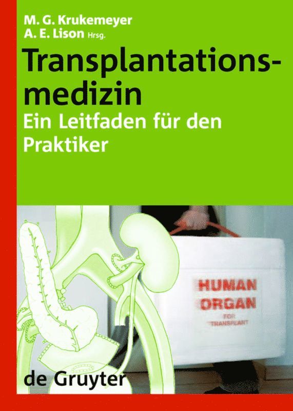 Manfred Georg Krukemeyer, Arno E. Lison - Transplantationsmedizin, Inbunden