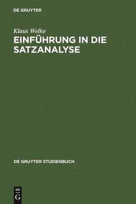 Klaus Welke - Einführung in die Satzanalyse, Inbunden