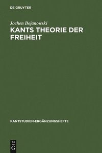 bokomslag Kants Theorie der Freiheit