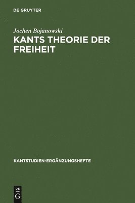 Kants Theorie der Freiheit 1
