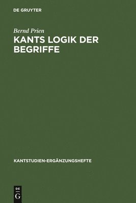 Kants Logik der Begriffe 1