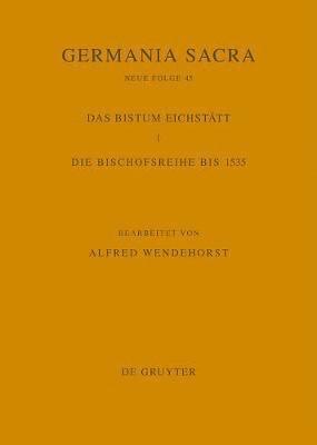 bokomslag Die Bistümer der Kirchenprovinz Mainz. Das Bistum Eichstätt 1