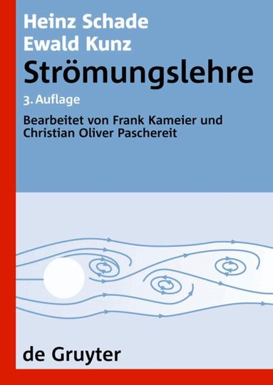 Heinz Schade, Ewald Kunz, Frank Kameier, Christian Oliver Paschereit - Strömungslehre, Häftad
