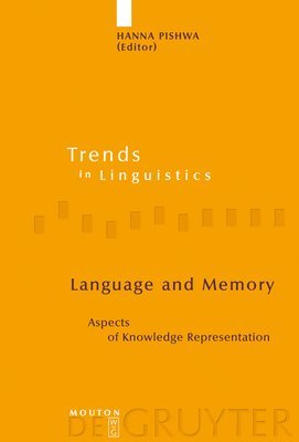 Hanna Pishwa - Language and Memory, Inbunden