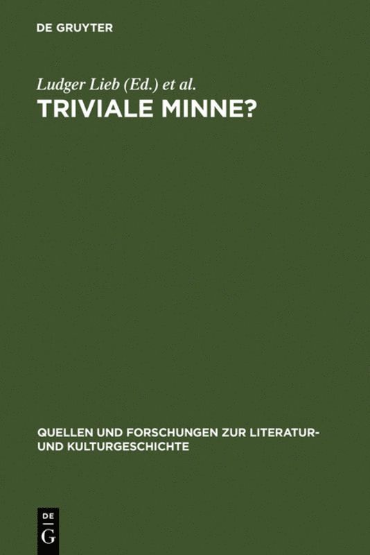 Ludger Lieb, Otto Neudeck - Triviale Minne?, Inbunden