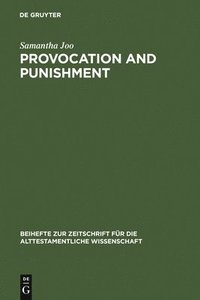 bokomslag Provocation and Punishment