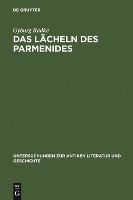 bokomslag Das Lcheln des Parmenides