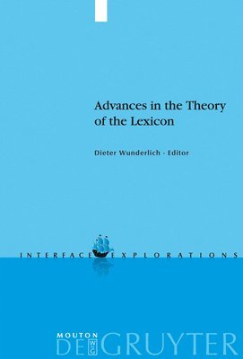 Advances in the Theory of the Lexicon 1
