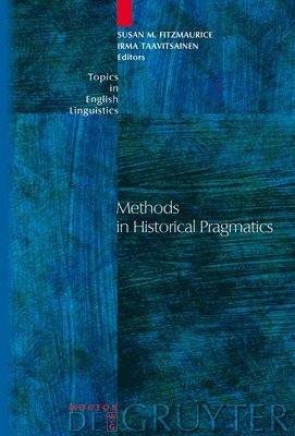 bokomslag Methods in Historical Pragmatics