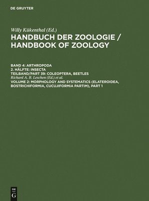 Morphology and Systematics (Elateroidea, Bostrichiformia, Cucujiformia partim) 1