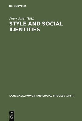 Style and Social Identities 1