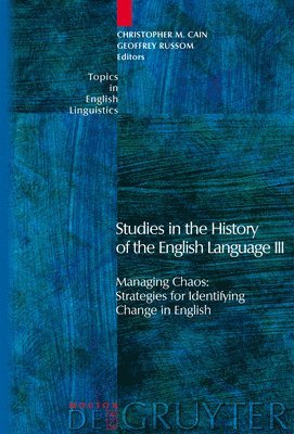 Studies in the History of the English Language III 1