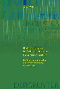 bokomslag Redewiedergabe in frhneuzeitlichen Hexenprozessakten