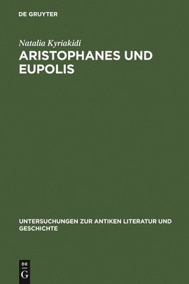 bokomslag Aristophanes und Eupolis