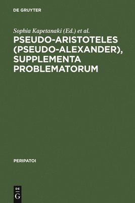 Pseudo-Aristoteles (Pseudo-Alexander), Supplementa Problematorum 1