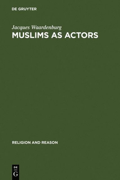 bokomslag Muslims as Actors