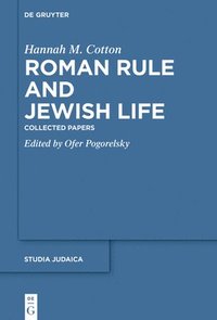 bokomslag Roman Rule and Jewish Life