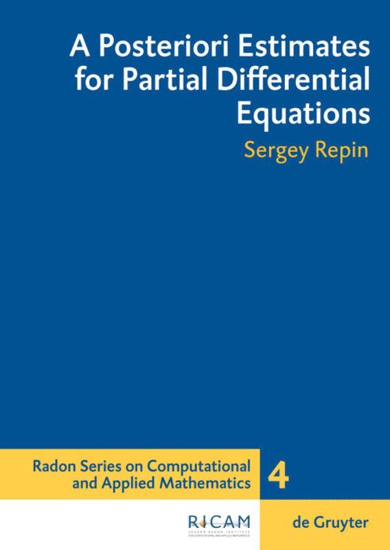 A Posteriori Estimates for Partial Differential Equations 1