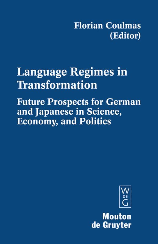 Florian Coulmas - Language Regimes in Transformation, Inbunden