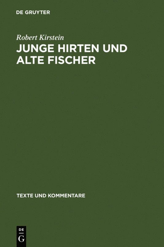 Robert Kirstein - Junge Hirten und alte Fischer, Inbunden