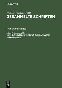 bokomslag 1 Hälfte. Einleitung Zum Kawiwerk. Paralipomena