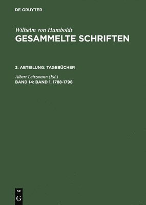Gesammelte Schriften, Band 14, Band 1. 1788-1798 1