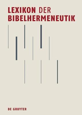 Oda Wischmeyer - Lexikon der Bibelhermeneutik, Inbunden