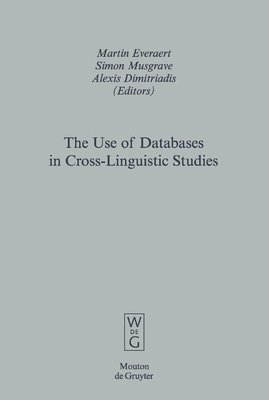 The Use of Databases in Cross-Linguistic Studies 1