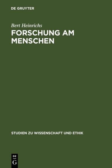 Bert Heinrichs - Forschung am Menschen, Inbunden