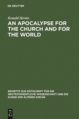 An Apocalypse for the Church and for the World 1