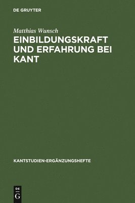 bokomslag Einbildungskraft und Erfahrung bei Kant