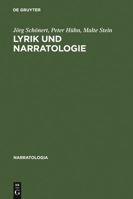 Jörg Schönert, Peter Hühn, Malte Stein - Lyrik Und Narratologie, Inbunden