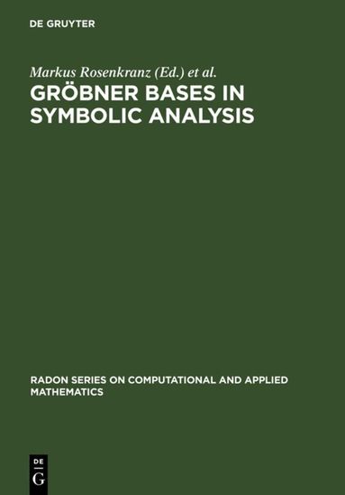 Markus Rosenkranz, Dongming Wang - Gröbner Bases in Symbolic Analysis, Inbunden
