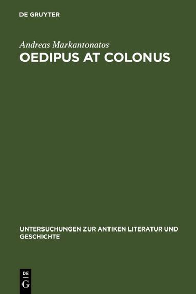 Andreas Markantonatos - Oedipus at Colonus, Inbunden