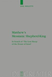 bokomslag Matthew's Messianic Shepherd-King