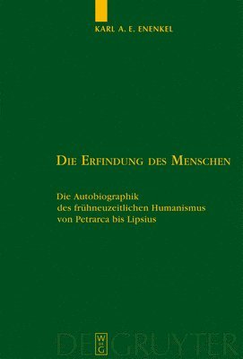 Karl A E Enenkel - Erfindung des Menschen, Inbunden