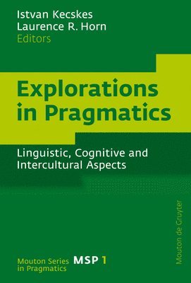 Explorations in Pragmatics 1