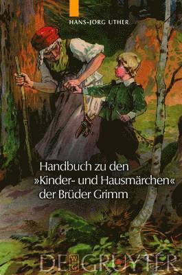 Handbuch zu den &quot;Kinder- und Hausmrchen&quot; der Brder Grimm 1